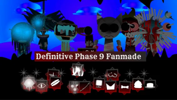 Sprunki Definitive Phase 9 Fan made